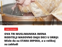VUČIĆEVI MEDIJI DOTAKLI DNO: 'Muslimanska imena daju djeci u Srbiji, misle da su stara srpska…'