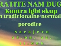 KAO I RANIJE, NA DAN POVORKE PONOSA: U Sarajevu kontra LGBT skup 'Dan normalne porodice, vratite nam dugu'