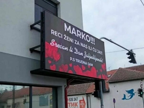 ZANIMLJIVA PORUKA NA BILBORDU NA DAN ZALJUBLJENIH: 'Marko reci ženi za nas ili ću ja, P.S. trudna sam'